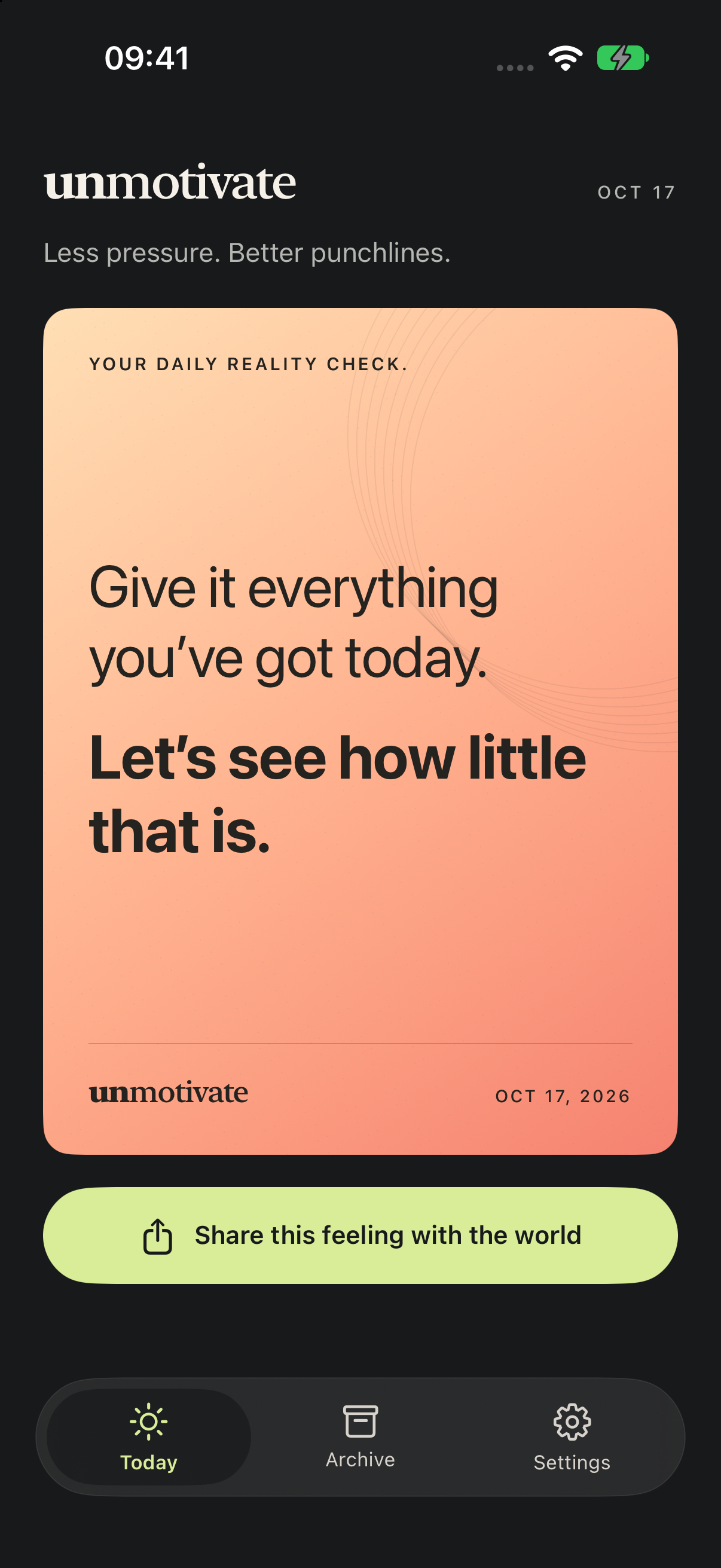 Unmotivate’s Today screen with a colorful daily quote and the share button.